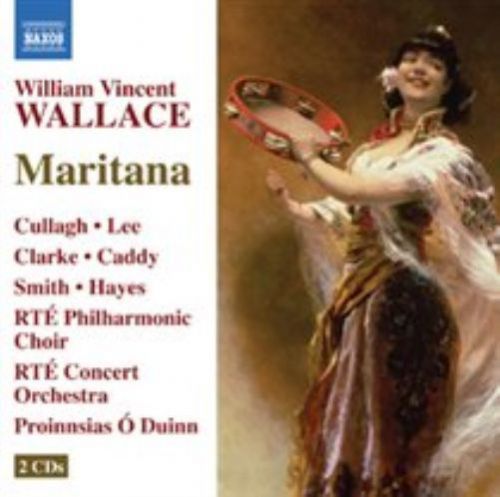 William Vincent Wallace: Maritana (UK IMPORT) CD NEW