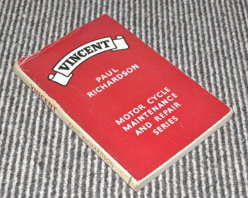 Paul richardson, vincent (motor cycle maintenance and repair series