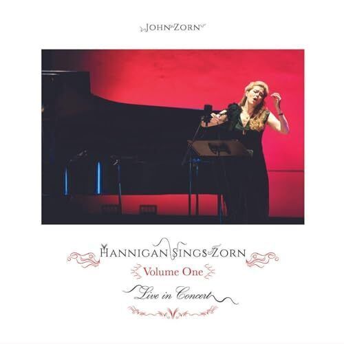 John Zorn - Hannigan Sings Zorn Volume One - Preorder - New CD - N4z