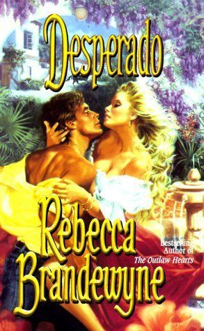 Used (vg) desperado (love spell historical romance) by rebecca brandewyne