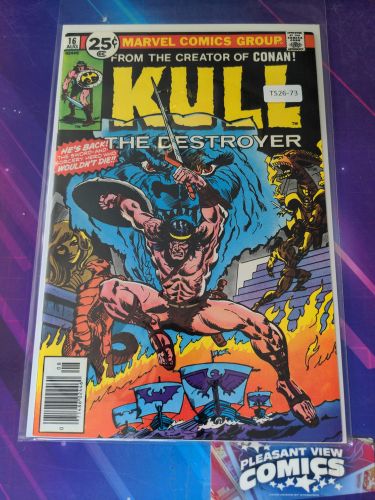 KULL, THE DESTROYER #16 VOL. 1 HIGH GRADE NEWSSTAND MARVEL COMIC BOOK TS26-73
