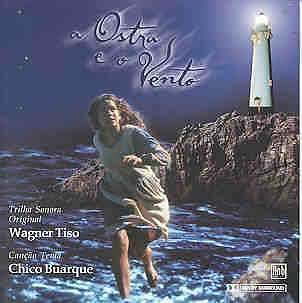 Wagner Tiso - A Ostra e O Vento - O. S. T.