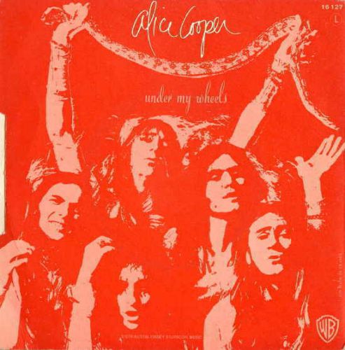 Alice cooper under my wheels / desperado france