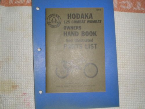 HODAKA NOS. OWNERS AND PARTS MANUALS ( TAKE A LOOK )