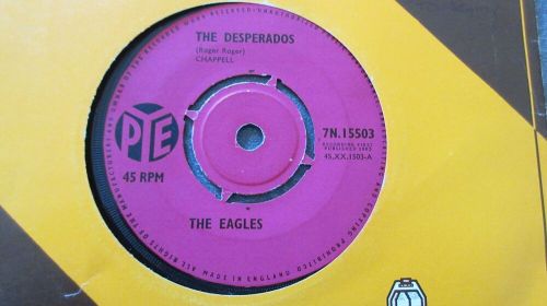 The Eagles The Desperados 7&#034; 1963 **VG+**