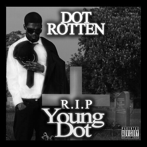 DOT ROTTEN - RIP YOUNG DOT - RARE GRIME WILEY BRUTAL GRIMINAL LITTLE D DESPERADO