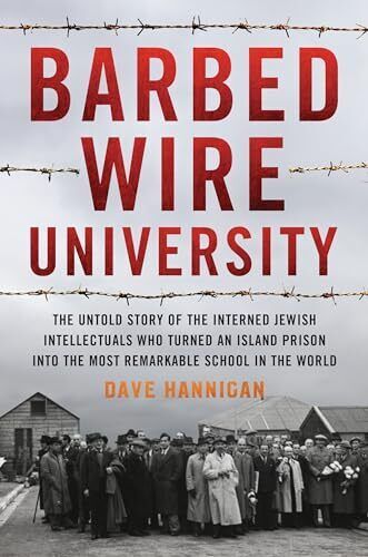 Dave Hannigan - Barbed Wire University The Untold Story of the Inter - N245z