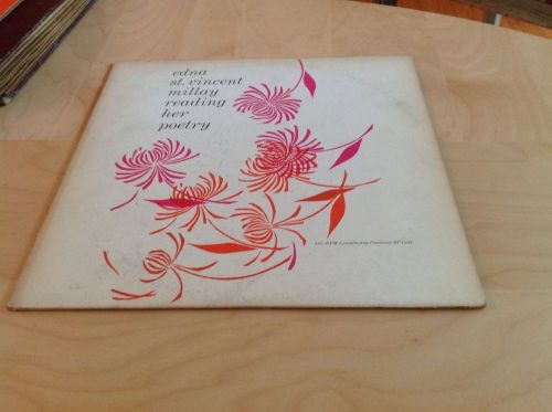 EDNA ST. VINCENT MILLAY Reading Her Poetry LP Original CAEDMON TC 1123